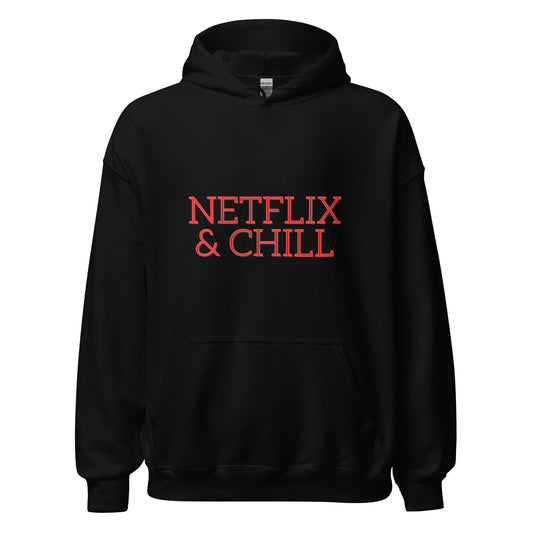 Netflix & Chill Unisex Hoodie