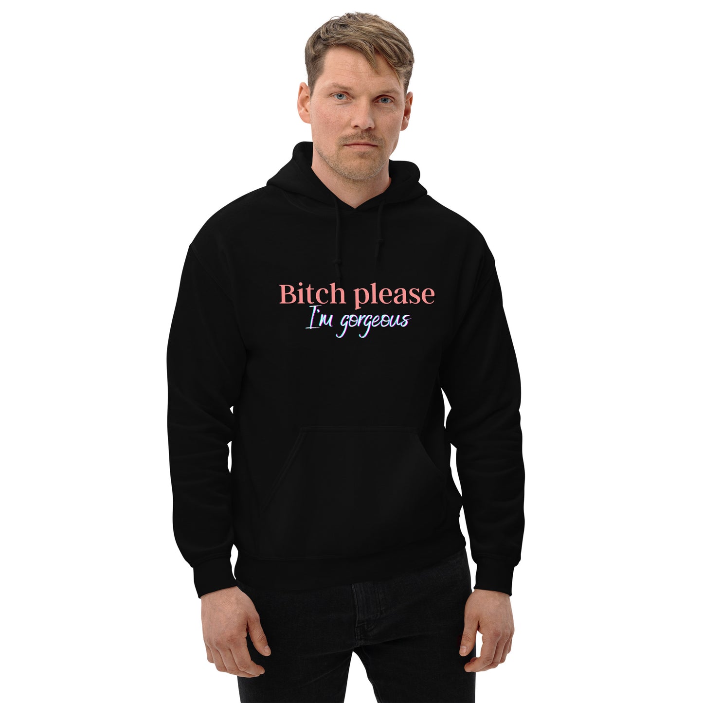 I'm Gorgeous Unisex Hoodie