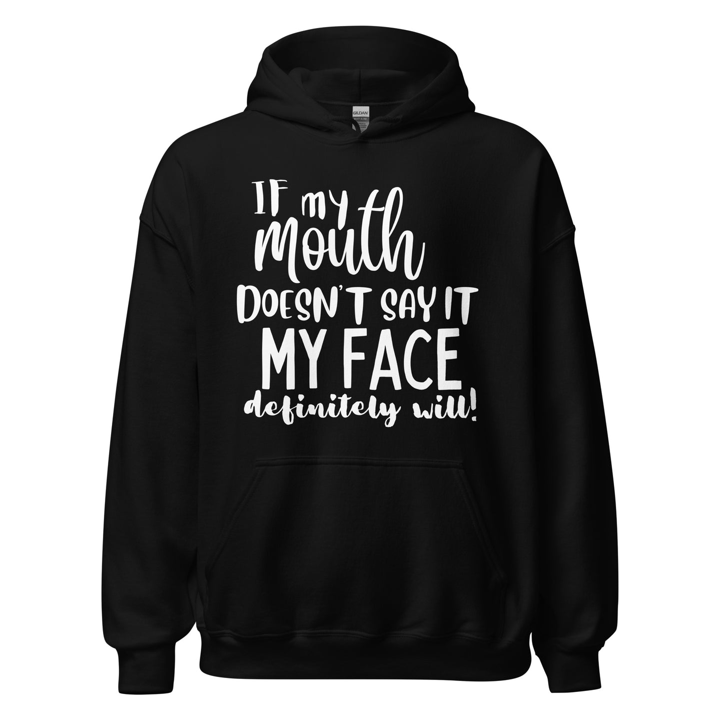 My Mouth Unisex Hoodie