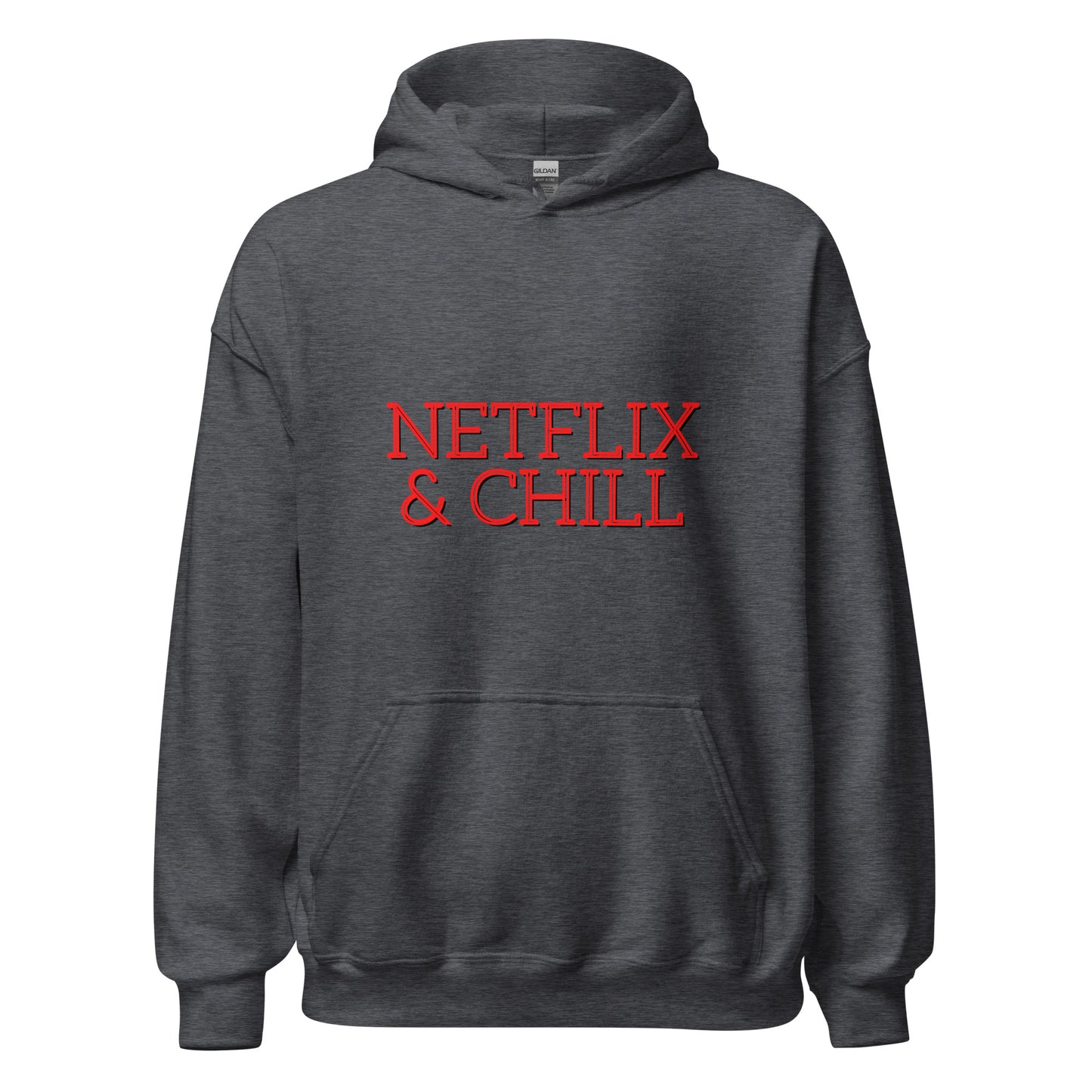 Netflix & Chill Unisex Hoodie