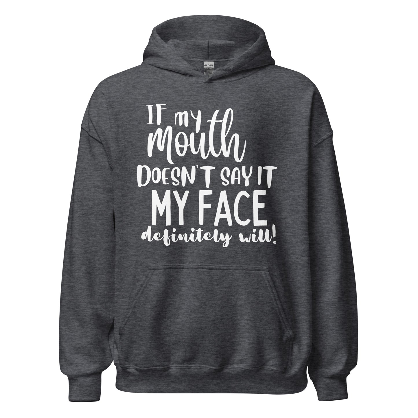 My Mouth Unisex Hoodie