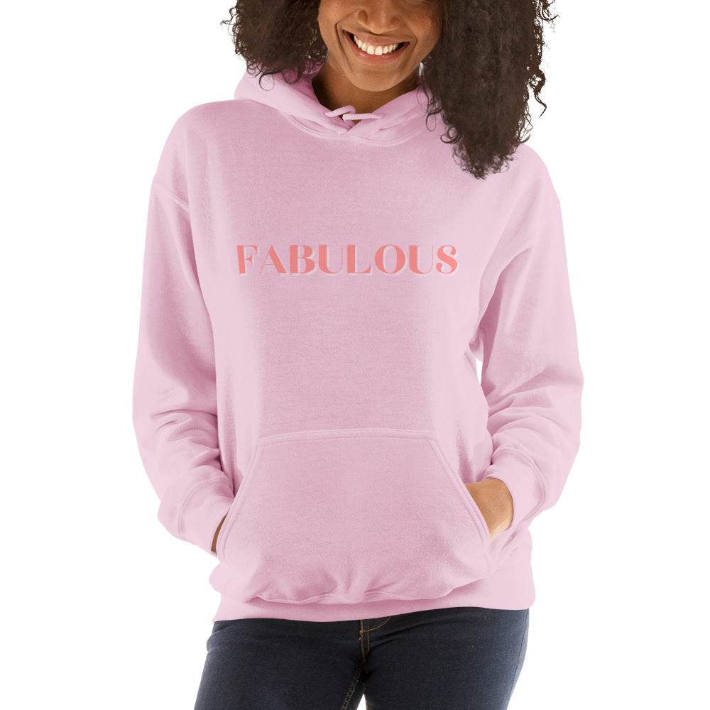 Fabulous Unisex Hoodie