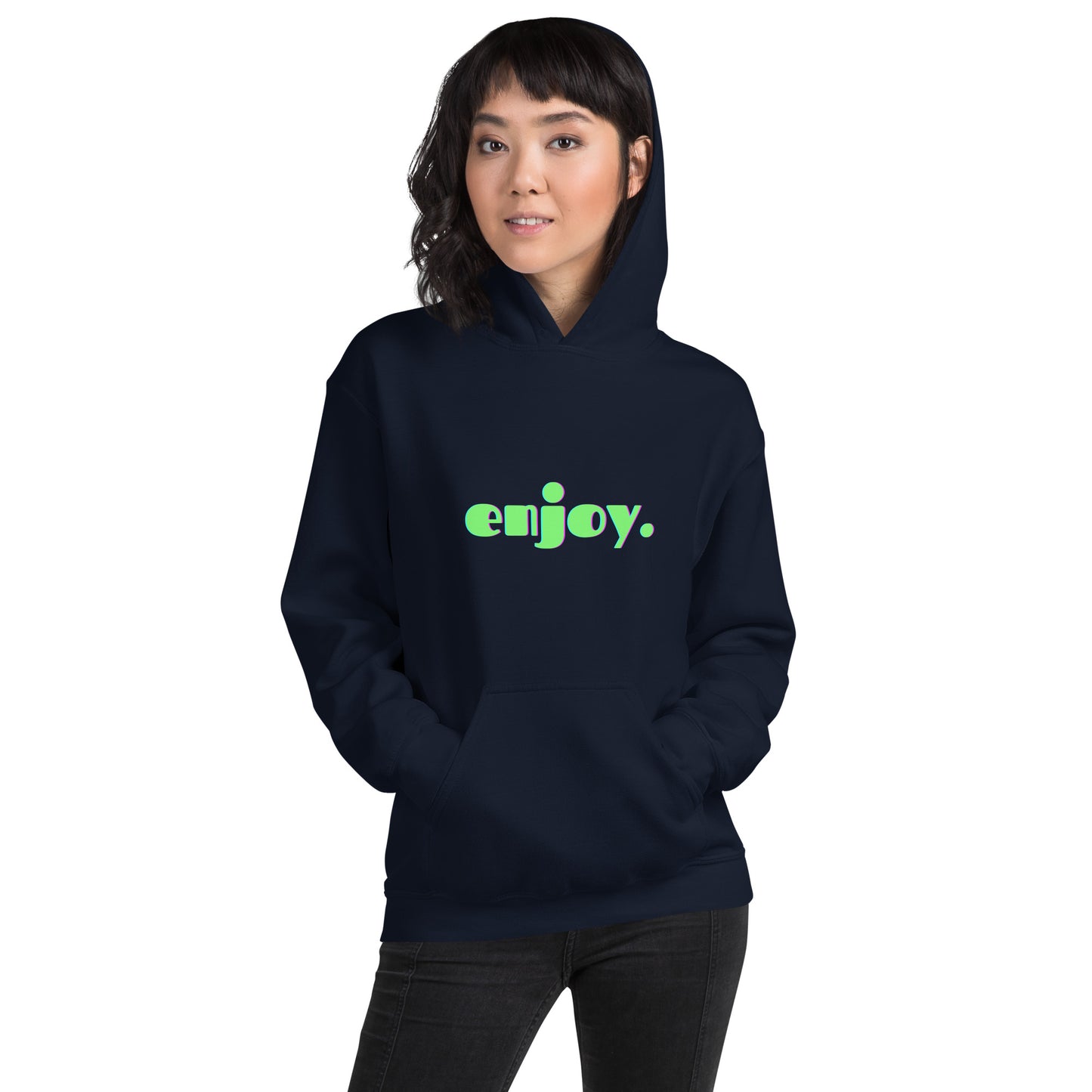 Enjoy Unisex Hoodie