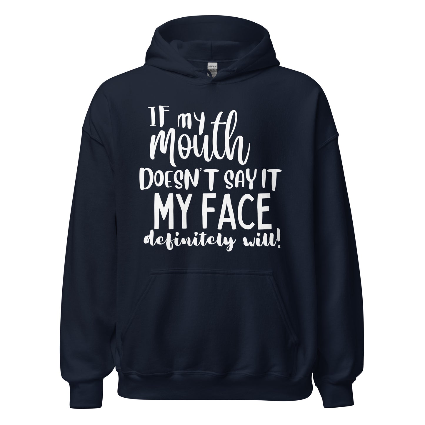 My Mouth Unisex Hoodie