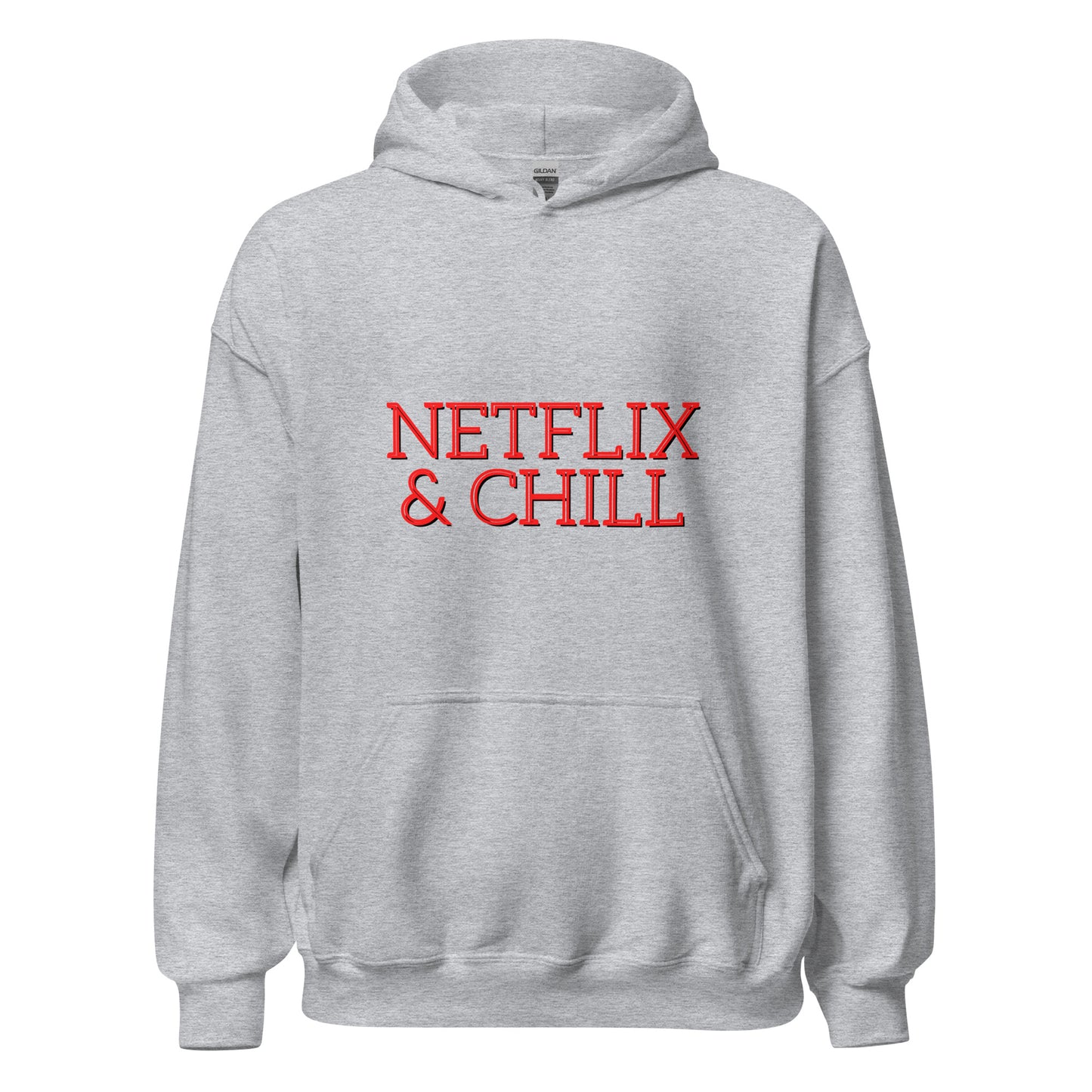 Netflix & Chill Unisex Hoodie