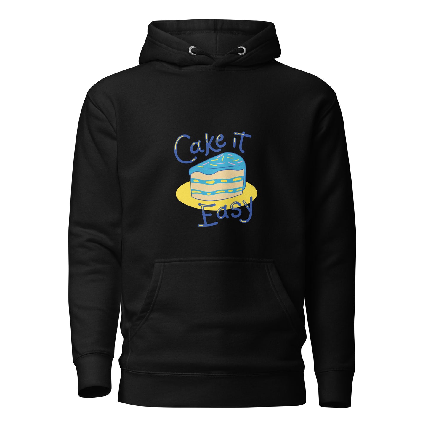 Cake It Easy Unisex Hoodie