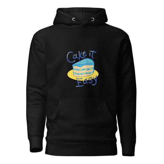 Cake It Easy Unisex Hoodie