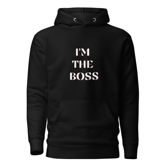 I'm The Boss White Unisex Hoodie