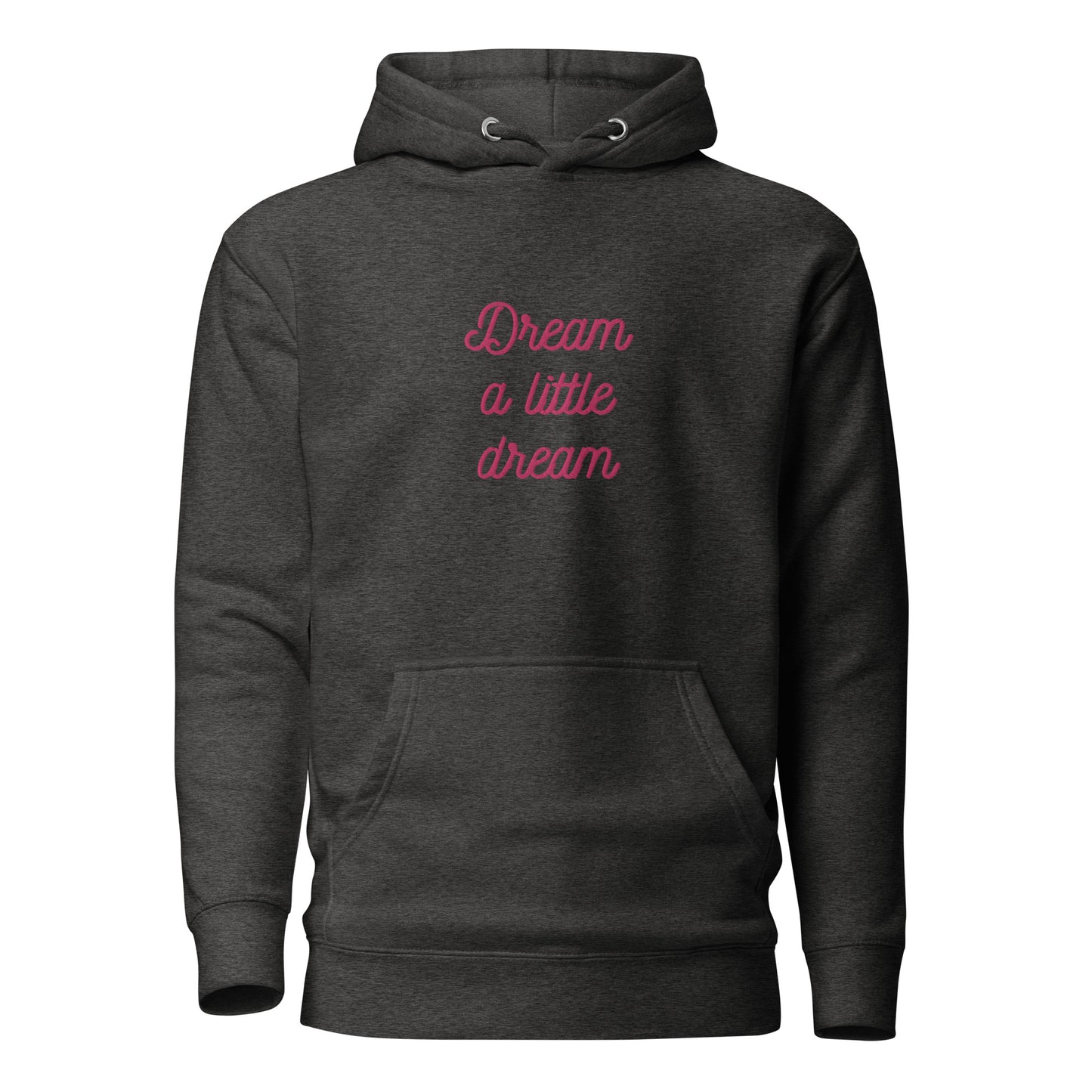 Dream Embroidered Unisex Hoodie