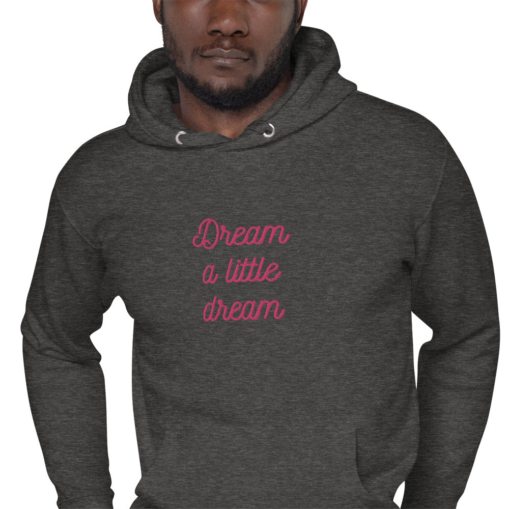 Dream Embroidered Unisex Hoodie