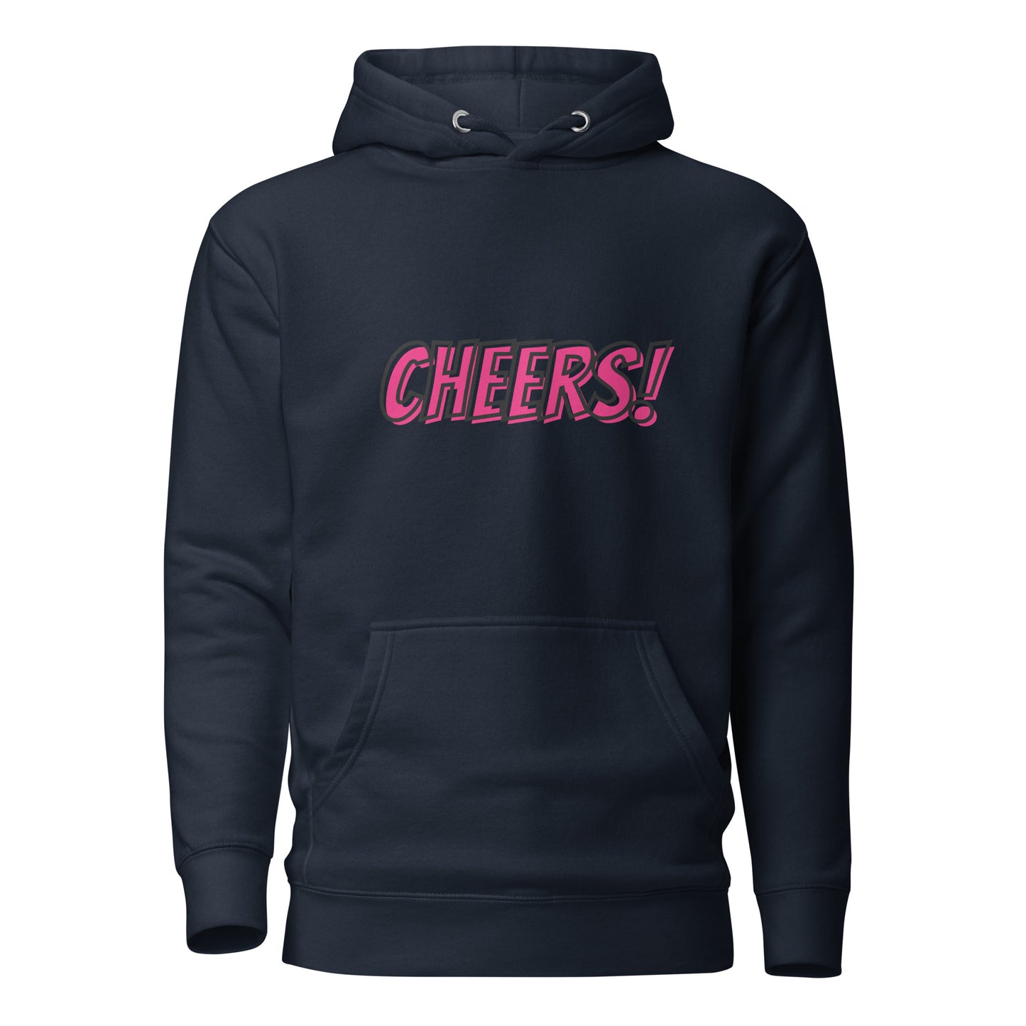 Cheers Unisex Hoodie